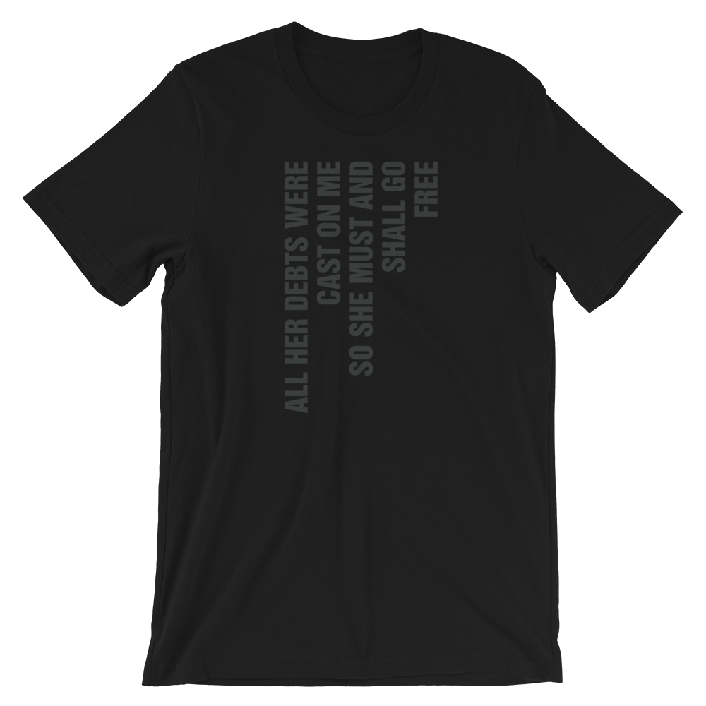 Lyric Unisex T-Shirt (She Must And Shall Go Free)